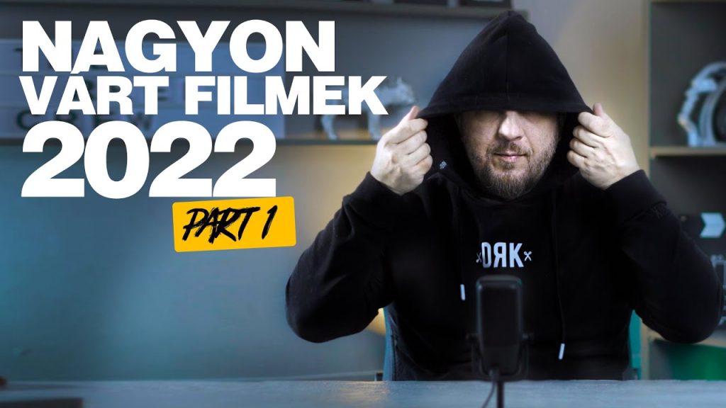 Legjobb filmek 2022-ben!