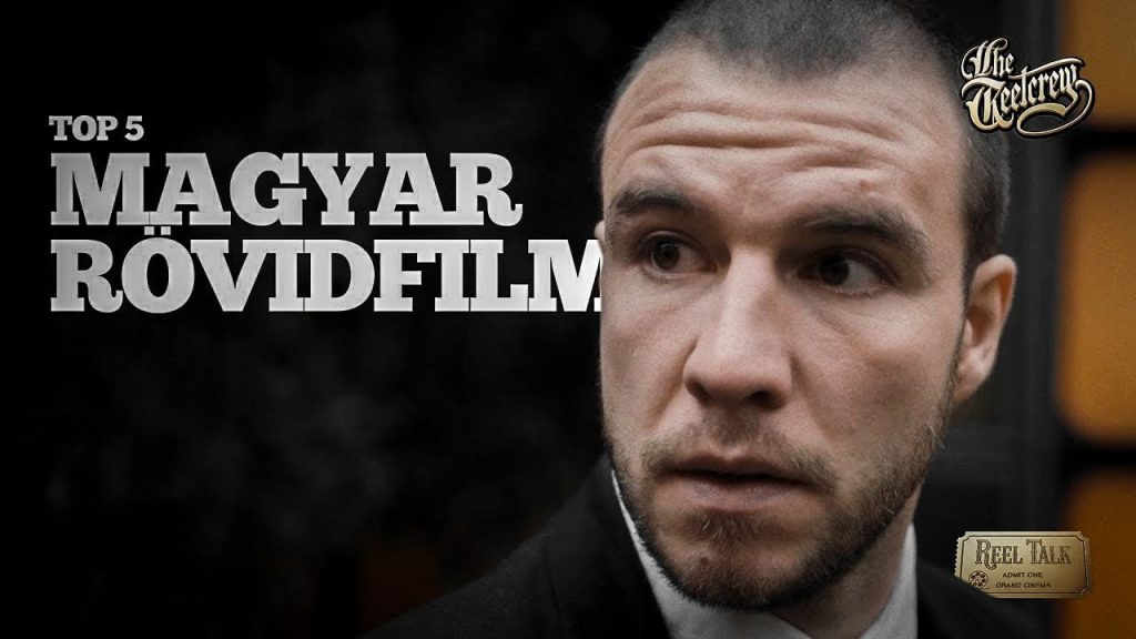 Top 5 Magyar rövidfilm 2020-tól.